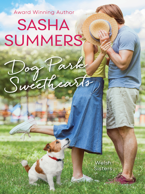 Title details for Dog Park Sweethearts by Sasha Summers - Available